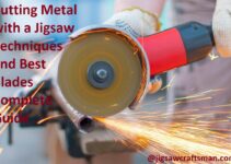 Cutting Metal with a Jigsaw Techniques and Best Blades Complete Guide