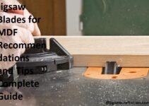 Jigsaw Blades for MDF Recommendations and Tips Complete Guide